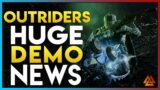 HUGE Demo News That You NEED To Know + New Outriders Tools You NEED To Have! | Outriders