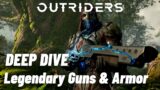 More OUTRIDERS Legendary Weapons & Armor [DEEP DIVE]