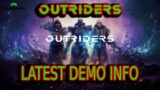 OUTRIDERS LATEST DEMO INFO