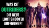 Outriders – Alle Infos zur neuen Shooter Hoffnung und zur Demo [deutsch][gameplay][Guide]