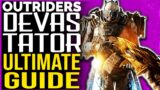 Outriders DEVASTATOR ULTIMATE GUIDE | EVERYTHING YOU NEED TO KNOW (Abilities, Skill Tree, Weapons)