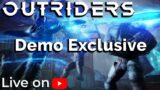 Outriders Demo – Exclusive Early Access – Trickster – Full Play Through to World Tier 5