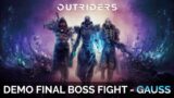 Outriders – Demo Final Boss Fight: Gauss