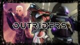 Outriders: The NEXT Destiny Killer or The Next Anthem?