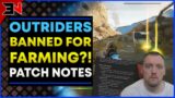 OUTRIDERS BANNED FOR FARMING ? – AMAZING Outriders Demo Patch Notes