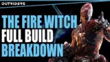 OUTRIDERS – THE FIRE WITCH BUILD FULL IN DEPTH LOOK