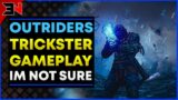 OUTRIDERS TRICKSTER CLASS SKILLS & MORE – Outriders Trickster Gameplay