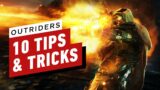 Outriders: 10 Tips & Tricks