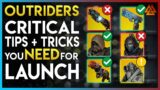 Outriders –  30 Critical Tips and Tricks You NEED To Know!
