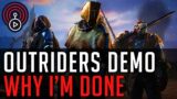 Outriders Demo – Why I'm Done