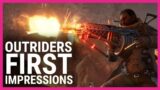 Outriders Demo first impressions