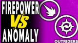 Outriders FIREPOWER vs ANOMALY POWER – WHICH ONE IS BETTER