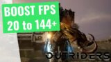 Outriders – How to BOOST FPS and Increase Performance on any PC