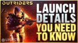 Outriders Launch Plan Revealed | Launch Times, Legendaries Restored, Cheaters Branded, & More