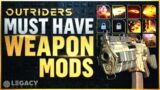 Outriders – Must Have Weapon Mods | Mod System Explained | Prepare For Launch