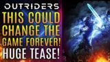 Outriders – This Could Change The Franchise FOREVER! Huge Tease and Devs Talk Gameplay Features!
