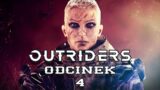 #ad Outriders Odcinek 4 DEMO