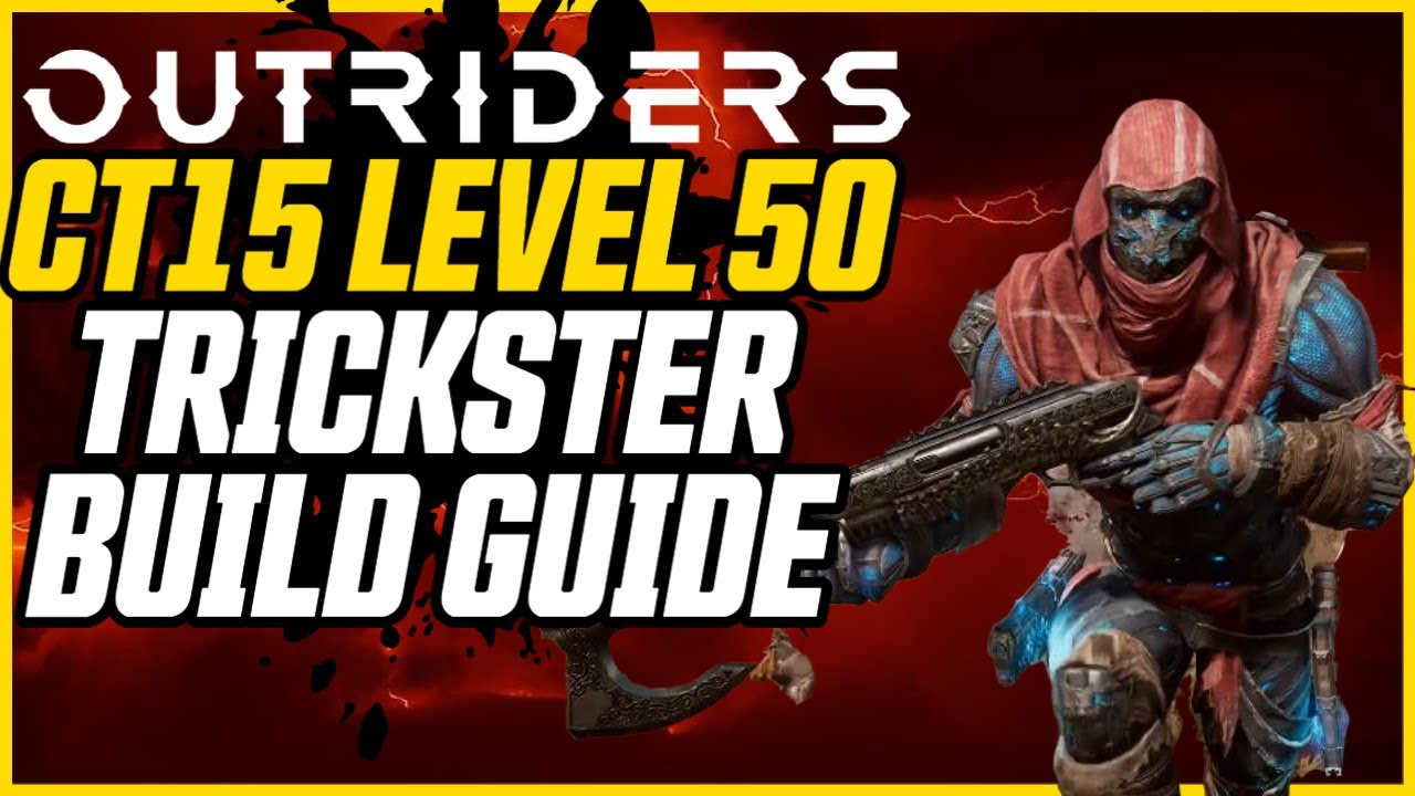 outriders best trickster build
