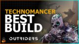 Best Technomancer Build for Grinding Content! OUTRIDERS