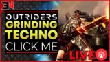 LIVE! TECHNO STRUGGLES COME LAUGH AT ME – Outriders Live Stream Now / Outriders Livestream