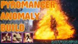 OUTRIDERS | BEST PYROMANCER ANOMALY BUILD // CT15 Solo & COOP Ready! + Gameplay