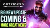OUTRIDERS | Big New Update Coming! Great News From Devs & A Lot More Fixes (Outriders New Update)