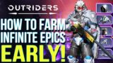 OUTRIDERS | Do This Right Now! Best Ways To Farm Infinite Epics, Crafting Mats & World Tiers Early!