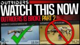 OUTRIDERS IS BROKE PART 2 – WATCH THIS NOW – Low Level Rares Vs High Level Endgame Weapons