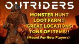 OUTRIDERS | LOOT FARM | MONSTER HUNT