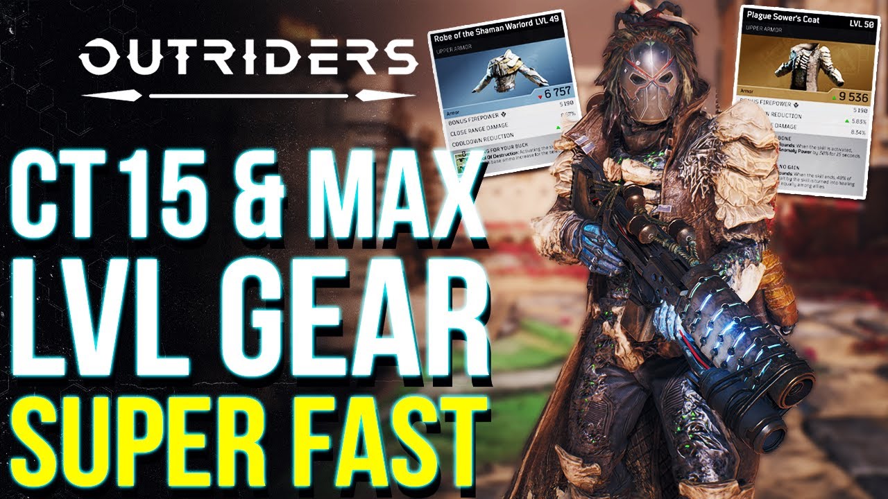 OUTRIDERS Level Up Alts Super Fast! Max Level, CT15 & Easy Best Gear