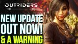 OUTRIDERS | New Update Out Now & A Warning From Devs: Inventory Wipe Fix, Item Restoration & More!