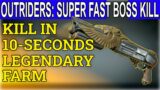 OUTRIDERS: Super-Fastest Legendary Farm Solo. Boss Kill in 10 Seconds Or less