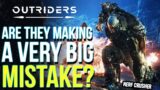 OUTRIDERS | The New Update Was A Huge Mistake? Let's Talk About The "Rebalance" (Outriders Update)