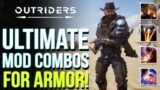 OUTRIDERS | Ultimate MOD COMBINATIONS For Your Armor! (Outriders Best Endgame Armor Mods)