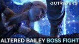 Outriders – Altered Bailey Boss Fight