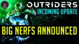 Outriders Big Nerfs Announced