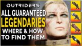 Outriders – Every Guaranteed LEGENDARY In The Game – Easy Guide (Outriders Tips & Tricks)
