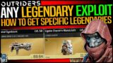 Outriders: HOW TO GET ANY SPECIFIC LEGENDARY – Armor & Weapons Method & Guide – Legendary Exploit