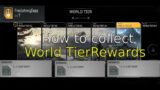 Outriders (How To Collect World Tier Rewards)