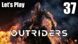 Outriders – Let's Play Part 37: The Final Expedition?