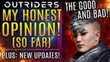 Outriders – My Brutally Honest Opinion After Playing The Full Game. The Good and Bad! New Updates!