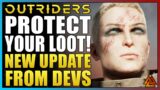 Outriders – New Updates From Devs on Bug Fixes + Learn How To Protect Your Gear! (Outriders News)