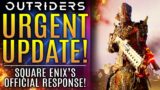 Outriders News – URGENT UPDATE from Square Enix Just Went Live!  Here's What Happening…