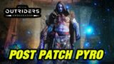 Outriders Post Patch PYRO build & Tier 15 Gold Gameplay