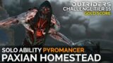 Solo CT15 Paxian Homestead Gold Expedition (Pyromancer Anomaly Build) [Outriders]