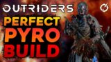 BEST PYROMANCER BUILD FOR SOLO & CO-OP! | Fastest CT15 Gold Clears In The Game | Outriders