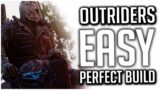 How to Get EVERY MOD You Want in Outriders! | Easily Get the PERFECT POST PATCH BUILD
