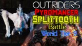 Hunter Splittooth Quest as Pyromancer! [Outriders]
