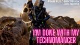 I'm done with my technomancer | Outriders