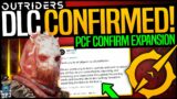 OUTRIDERS DLC & NEW CONTENT CONFIRMED! – THIS IS MASSIVE – Pcf Confirm The Expansion Of The Game